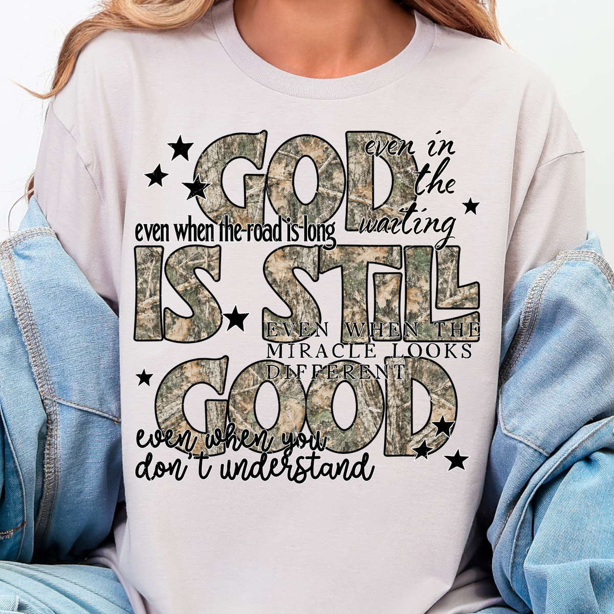 God Is Still Good, Camo - Full Color DTF Transfer - 0937