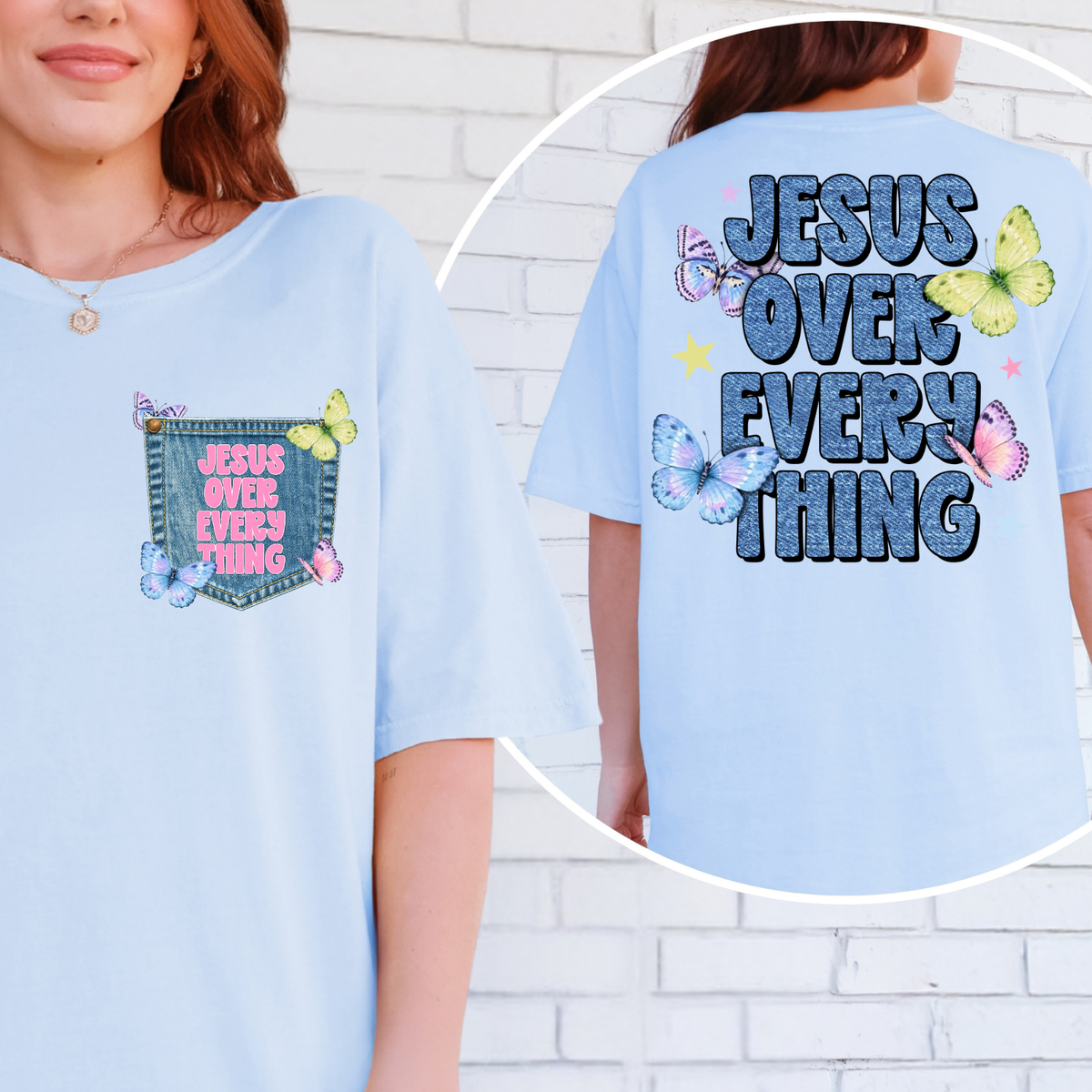 Jesus Over Everything - Full Color DTF Transfer - 0870