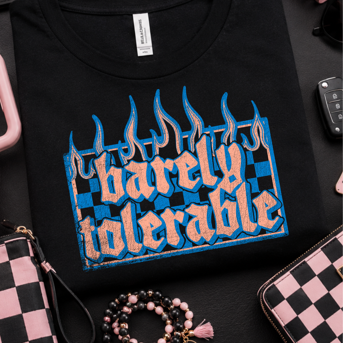 Barely Tolerable - Full Color DTF Transfer - 0940