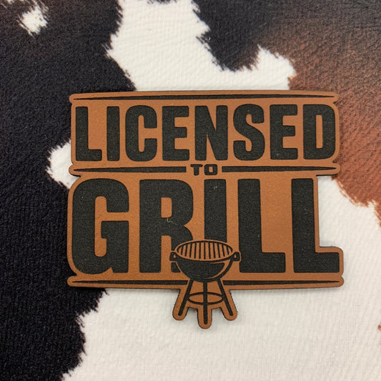 Licensed to Grill- 2.5" wide x 2.4" tall Leatherette Patch