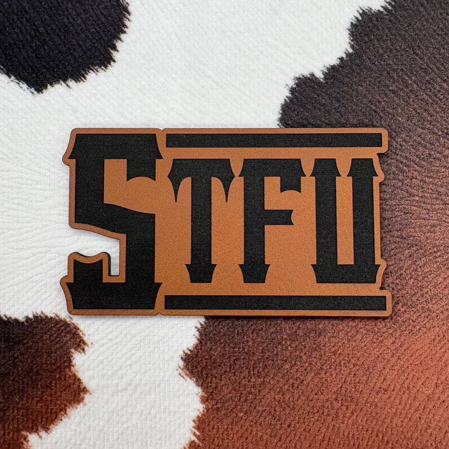 STFU- 3” wide x 1.7” tall Leatherette Patch