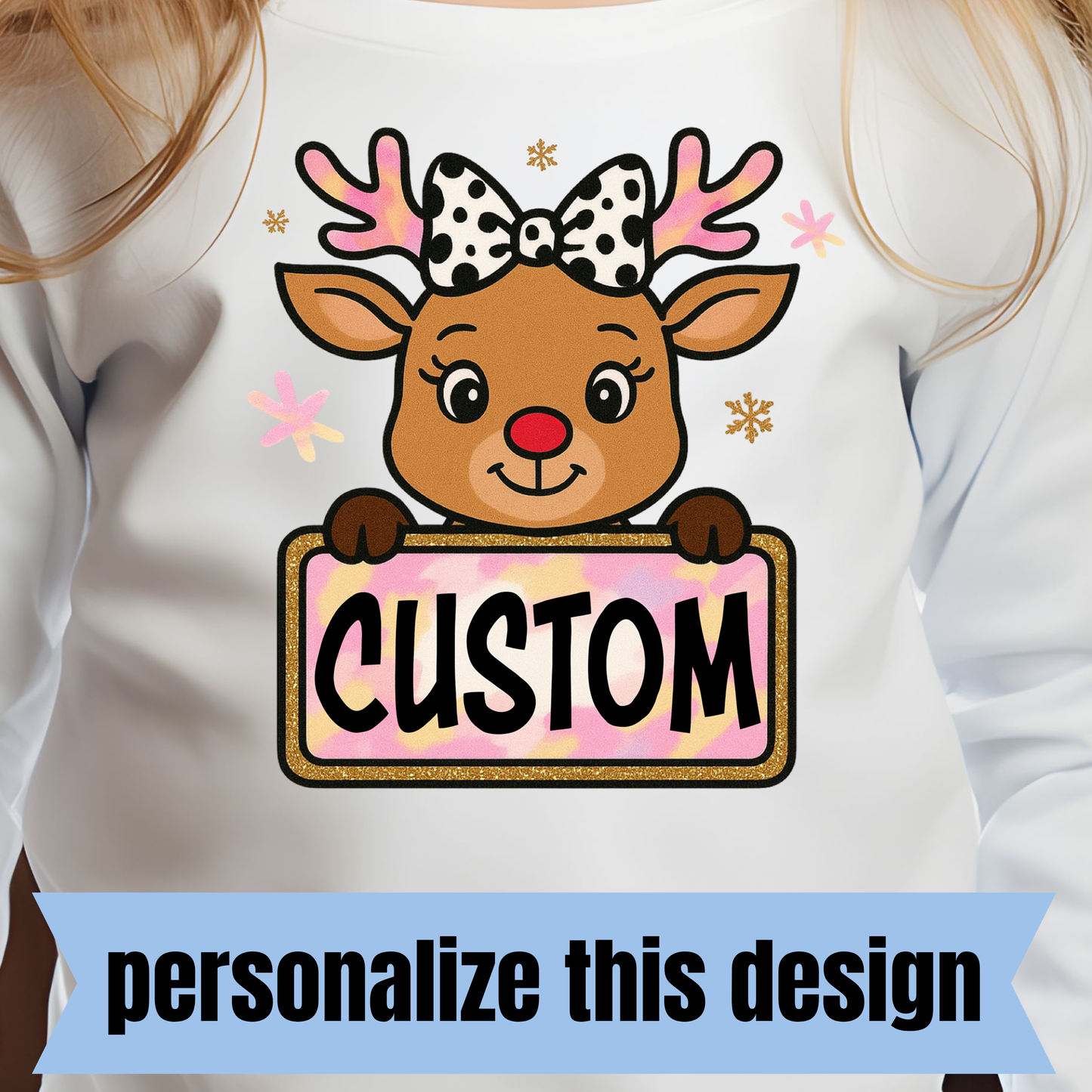 **CUSTOM PREORDER** Girl Reindeer - Personalized DTF