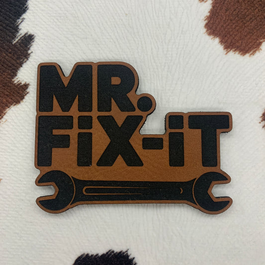 Mr. Fix It- 3" wide x 2.5" tall Leatherette Patch