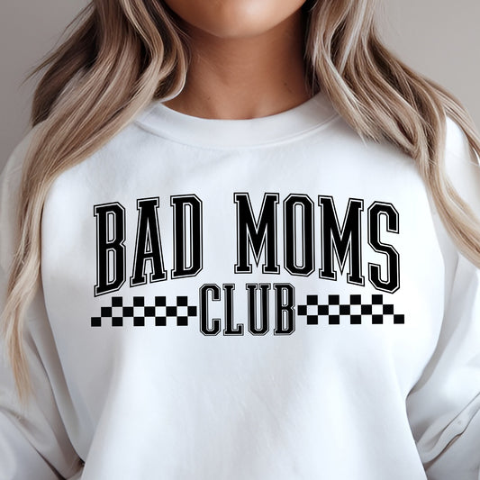 Bad Moms Club- Single Color (black)- 11.5" wide Plastisol Screen Print Transfer