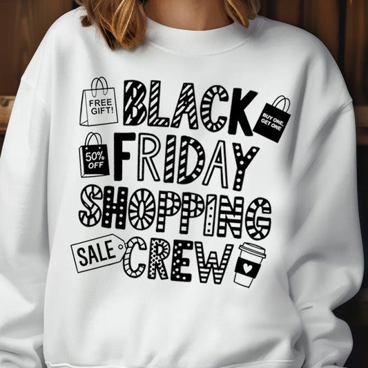 Black Friday Shopping Crew- Single Color (black)- 11.5" wide Plastisol Screen Print Transfer