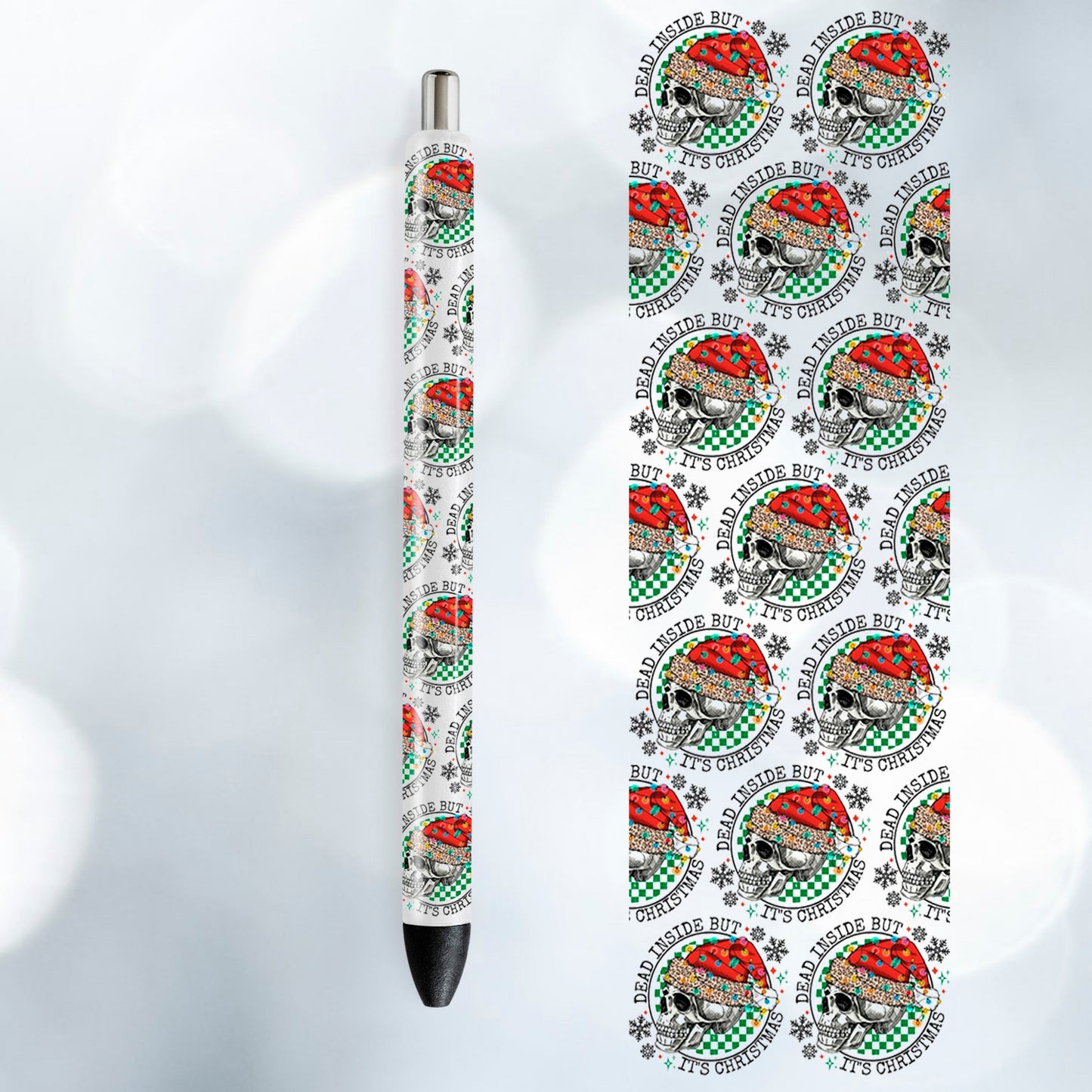 Dead Inside, but It's Christmas- UV DTF- Pen Wrap