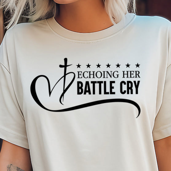 Echoing Her Battle Cry- Single Color (black)- 11.5” wide Screen Print Transfer