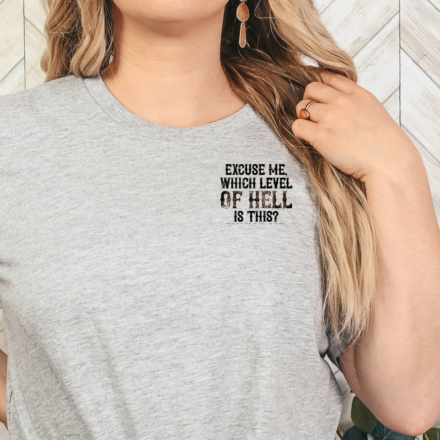 Excuse Me, Which Level of Hell is This? (pocket/koozie)- 3" wide DTF Transfer