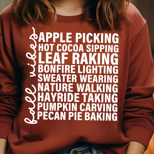 Fall Vibes- Single Color (white)- 11.5" wide Screen Print Transfer