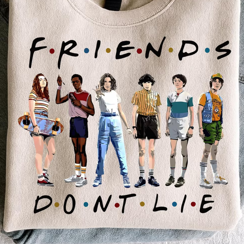 **PREORDER** Friends Don't Lie- DTF Transfer