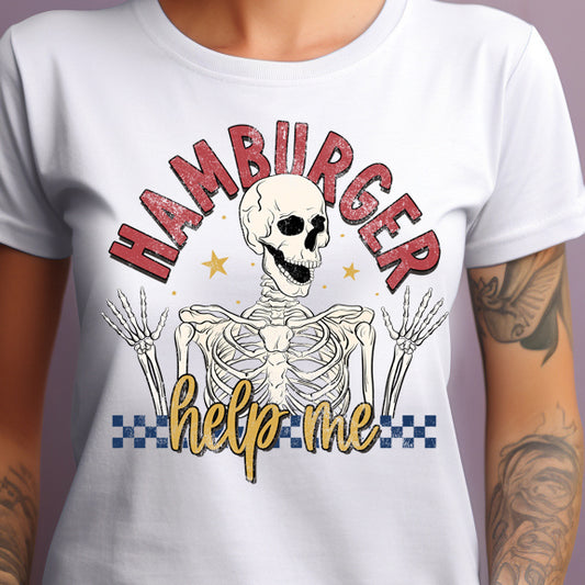 Hamburger Help Me- 11" wide DTF Transfer