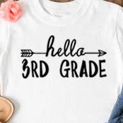 Hello 3rd Grade (Youth)- Screen Print Transfer