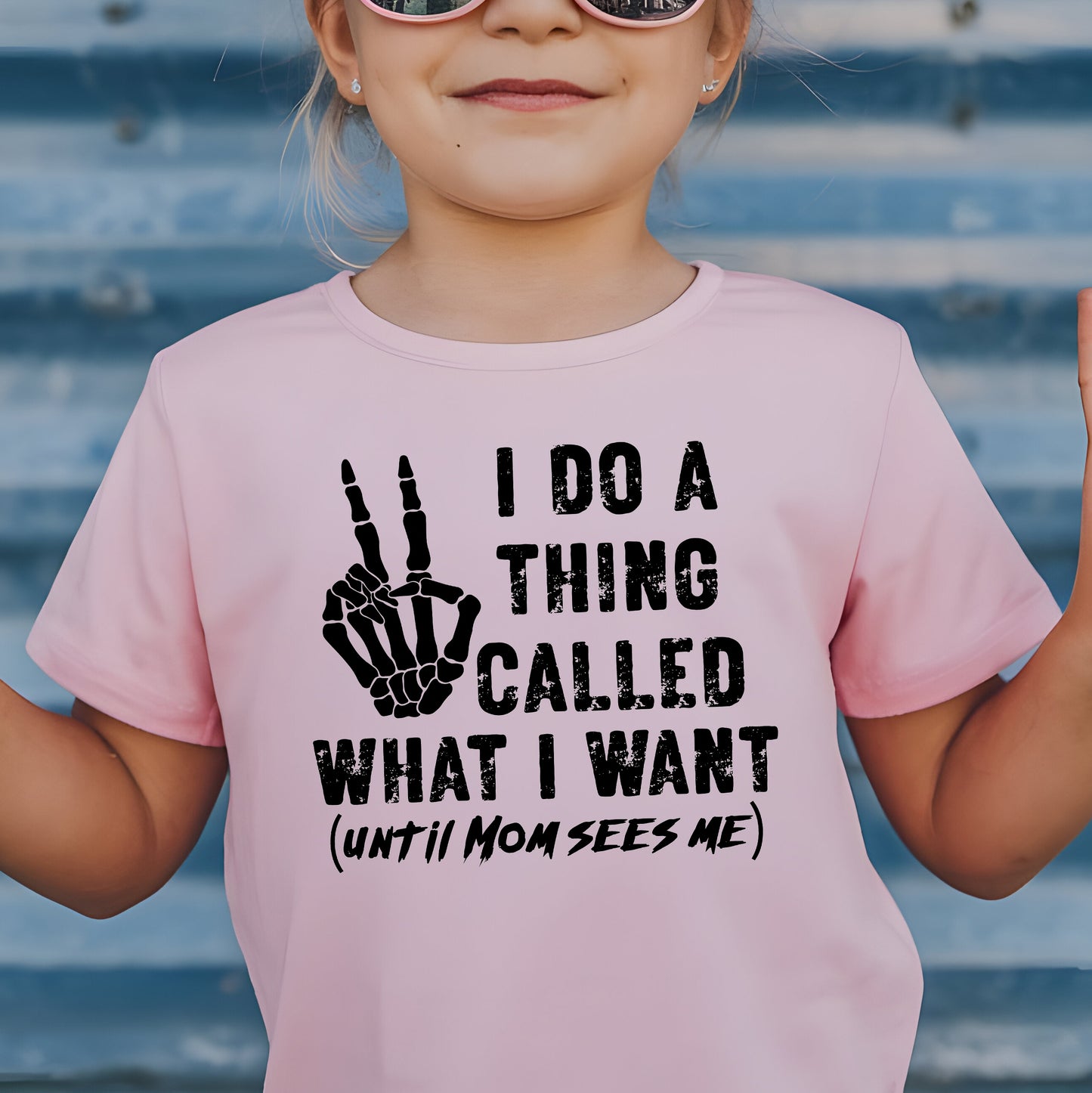 I Do A Thing Called What I Want (Until Mom Sees Me) (toddler)- Single Color (black)- 7" wide Plastisol Screen Print Transfer