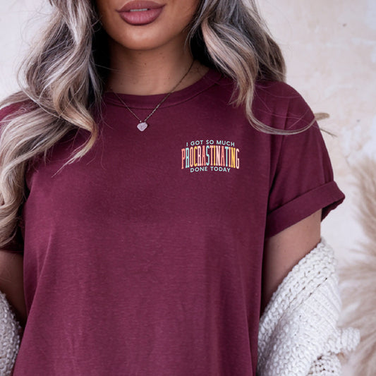 I Got So Much Procrastinating Done Today (pocket/hat)- 3" wide DTF Transfer