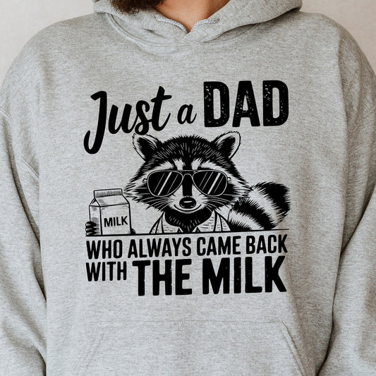 Just a Dad Who Always Came Back With the Milk- Single Color (black)- 11.5" wide Plastisol Screen Print Transfer