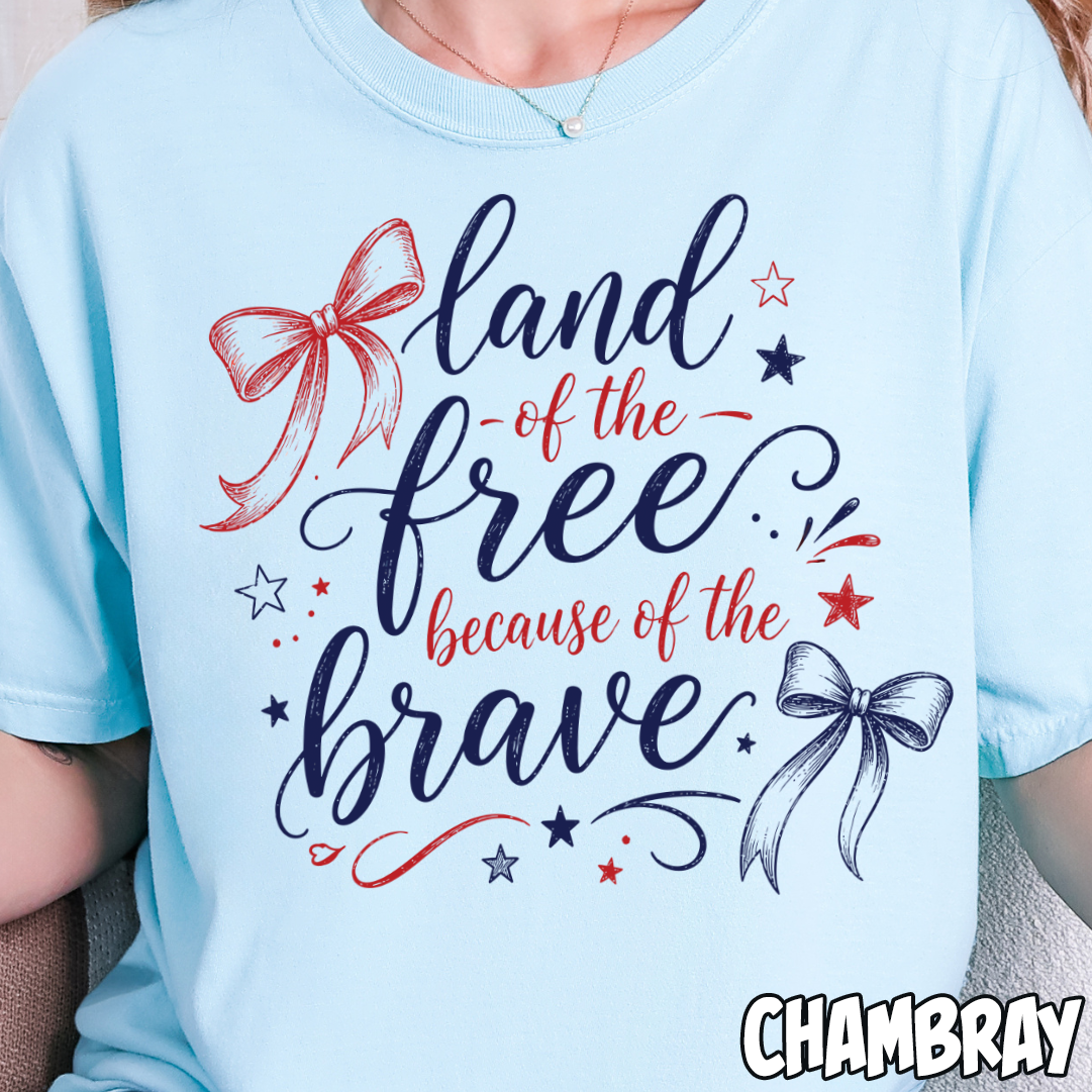 Land of the Free Because Of the Brave Coquette- Full Color DTF Transfer