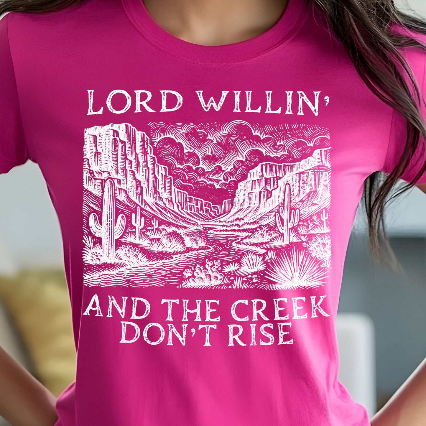Lord Willin' and the Creek Don't Rise- Single Color (white)- 11.5" Screen Print Transfer