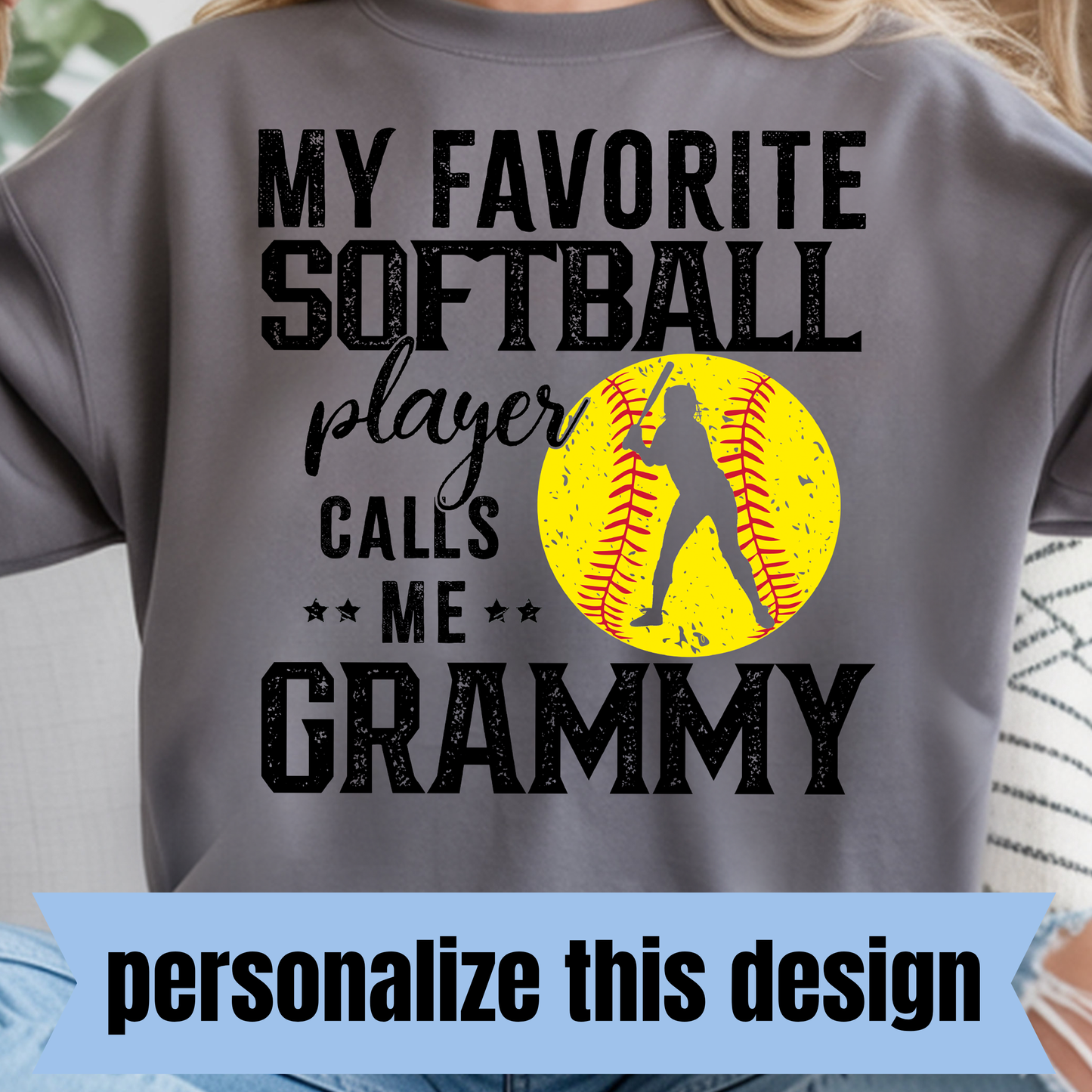 **PERSONALIZED** My Favorite Softball Player Calls Me...- Full Color DTF Transfer