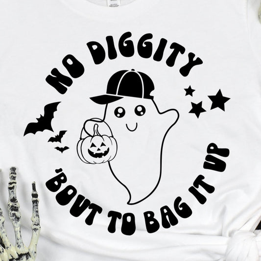 No Diggity ‘bout to Bag it Up- Single Color (black)- 11" wide Plastisol Screen Print Transfer