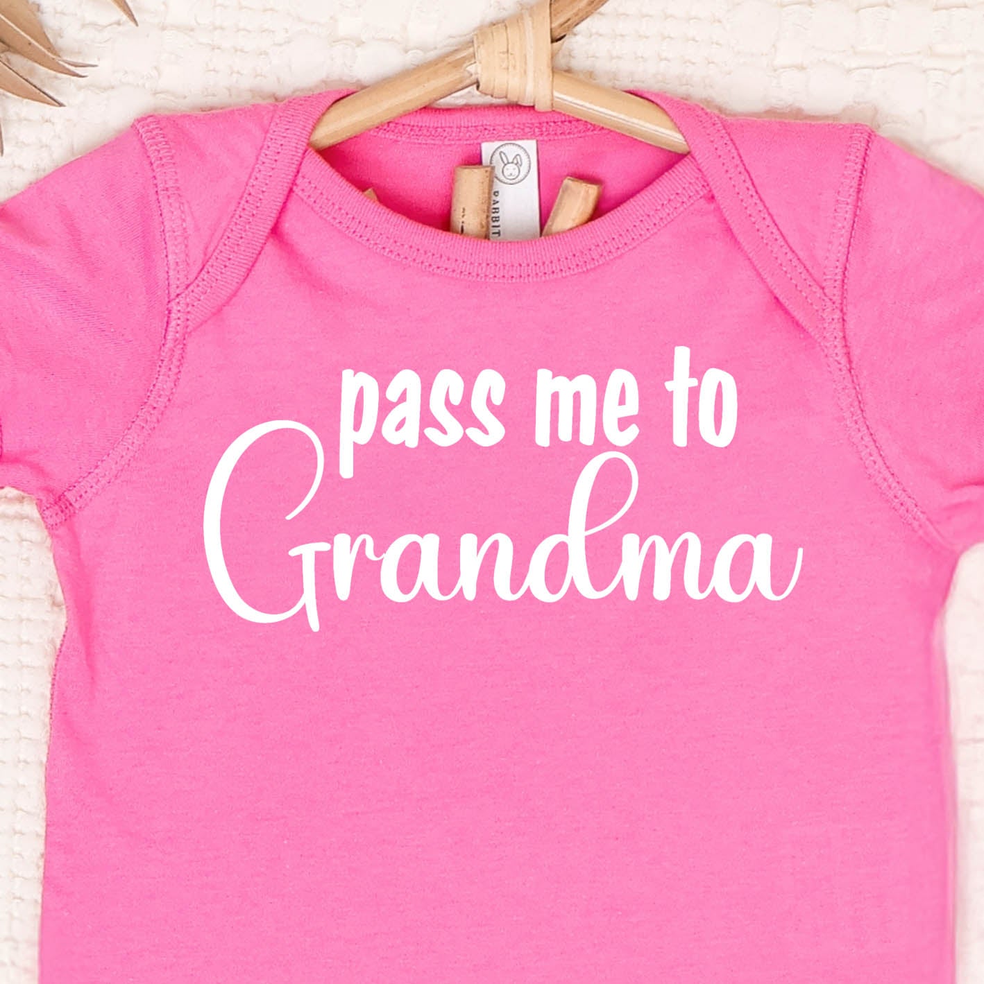 Pass Me to Grandma Script (infant)- Single Color (white)- 5” wide Screen Print Transfer
