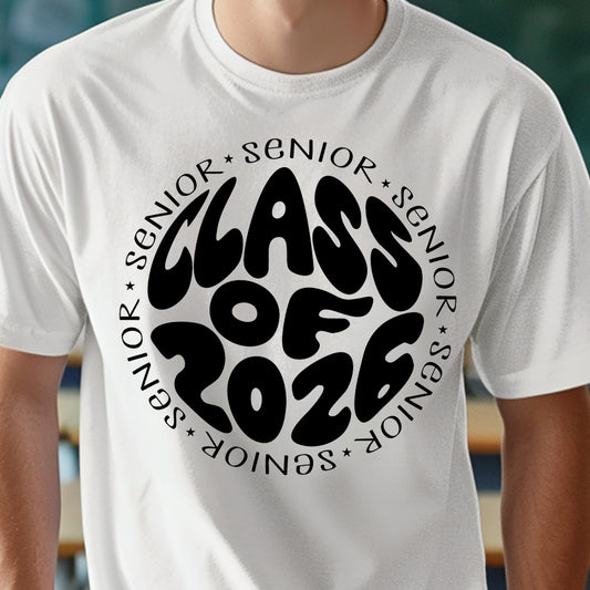 Senior Circle Class of 2026- Single Color (black)- 11.5" wide Plastisol Screen Print Transfer