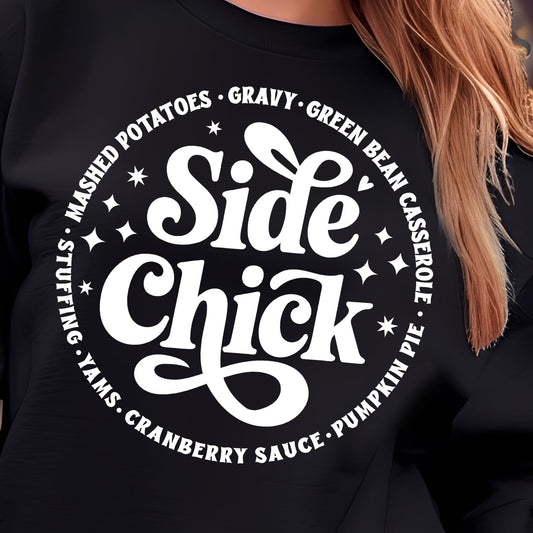 Thanksgiving Side Chick- Single Color (white)- 11.5" wide Plastisol Screen Print Transfer