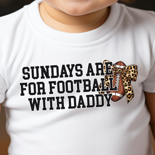 Sundays Are For Football With Daddy Bow (infant)- 5.5" wide DTF Transfer