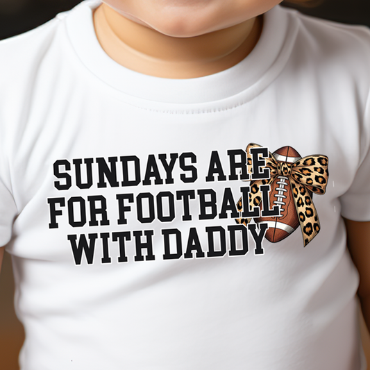 Sundays Are For Football With Daddy Bow (infant)- 5.5" wide DTF Transfer