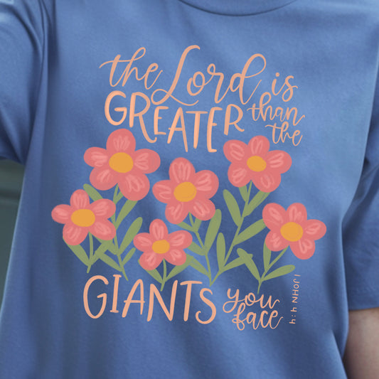 The Lord is Greater Than the Giants You Face- 11" wide DTF Transfer