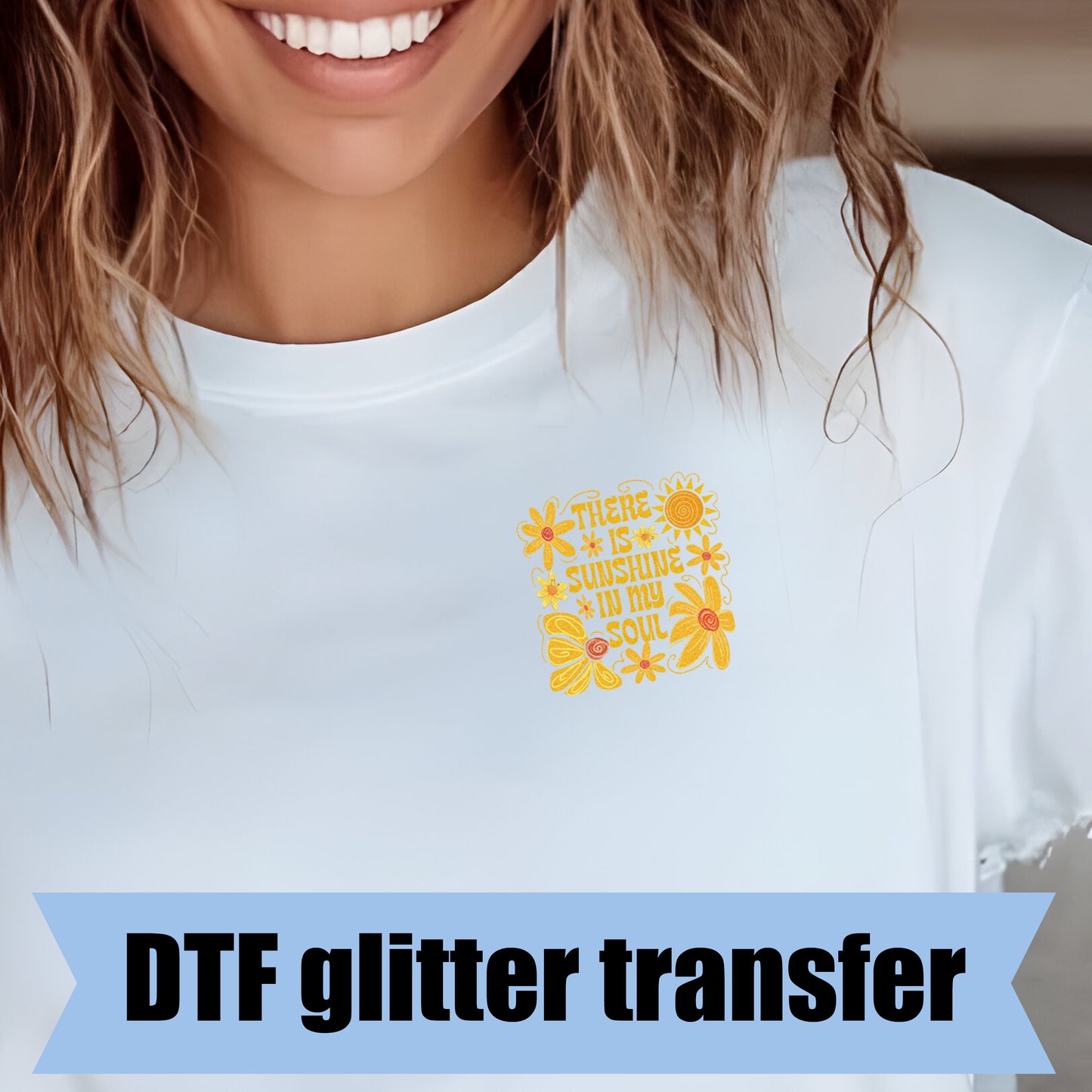 There is Sunshine in My Soul (pocket)- 3.1" wide DTF Glitter Transfer