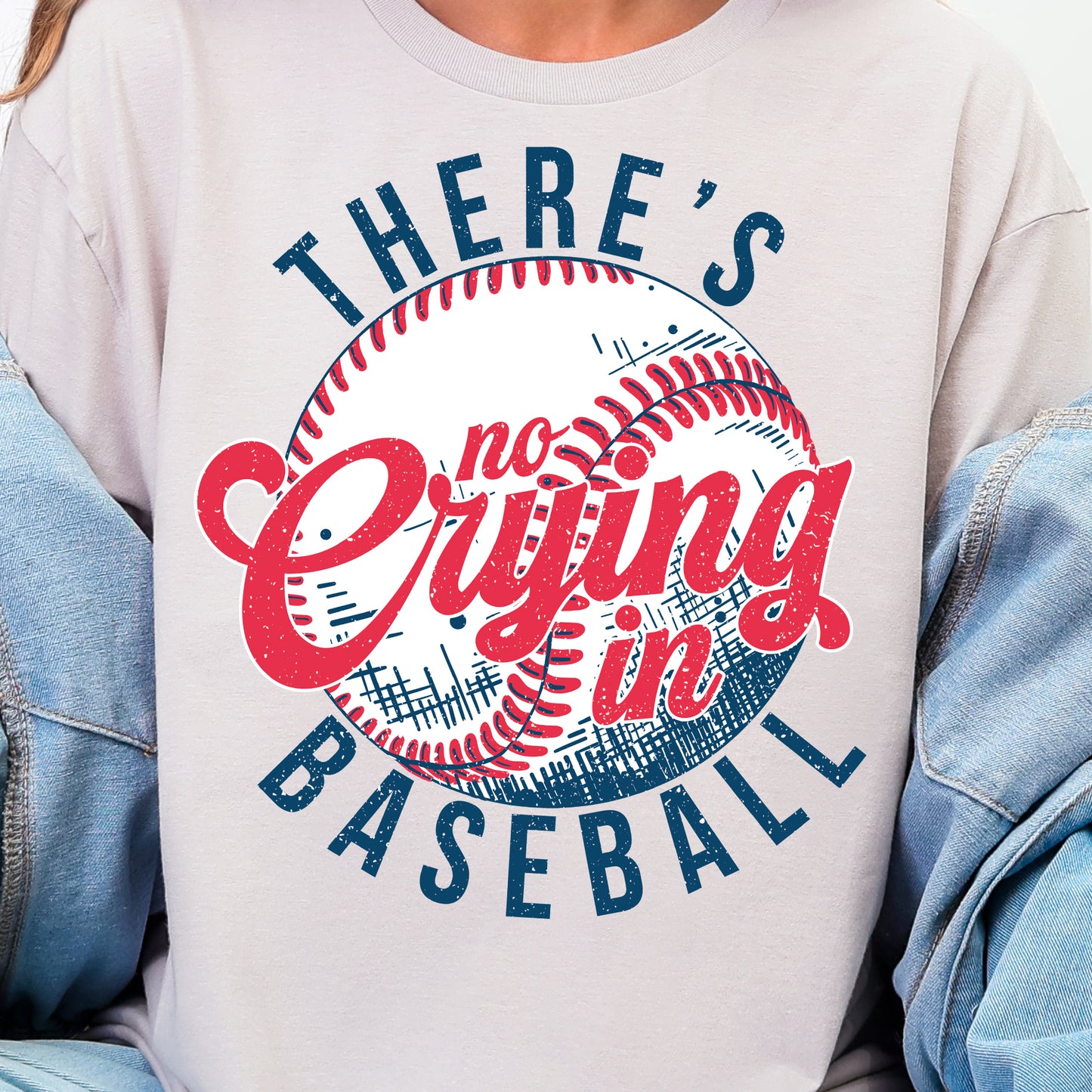 There’s No Crying in Baseball- Full Color DTF Transfer