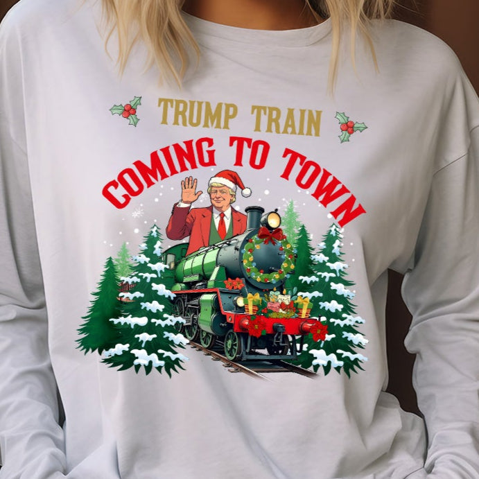 Trump Train Coming to Town- 11" wide DTF Transfer