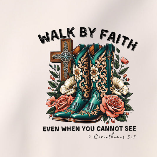 Walk By Faith Even When I Cannot See (pocket)- 3.15” wide DTF Transfer