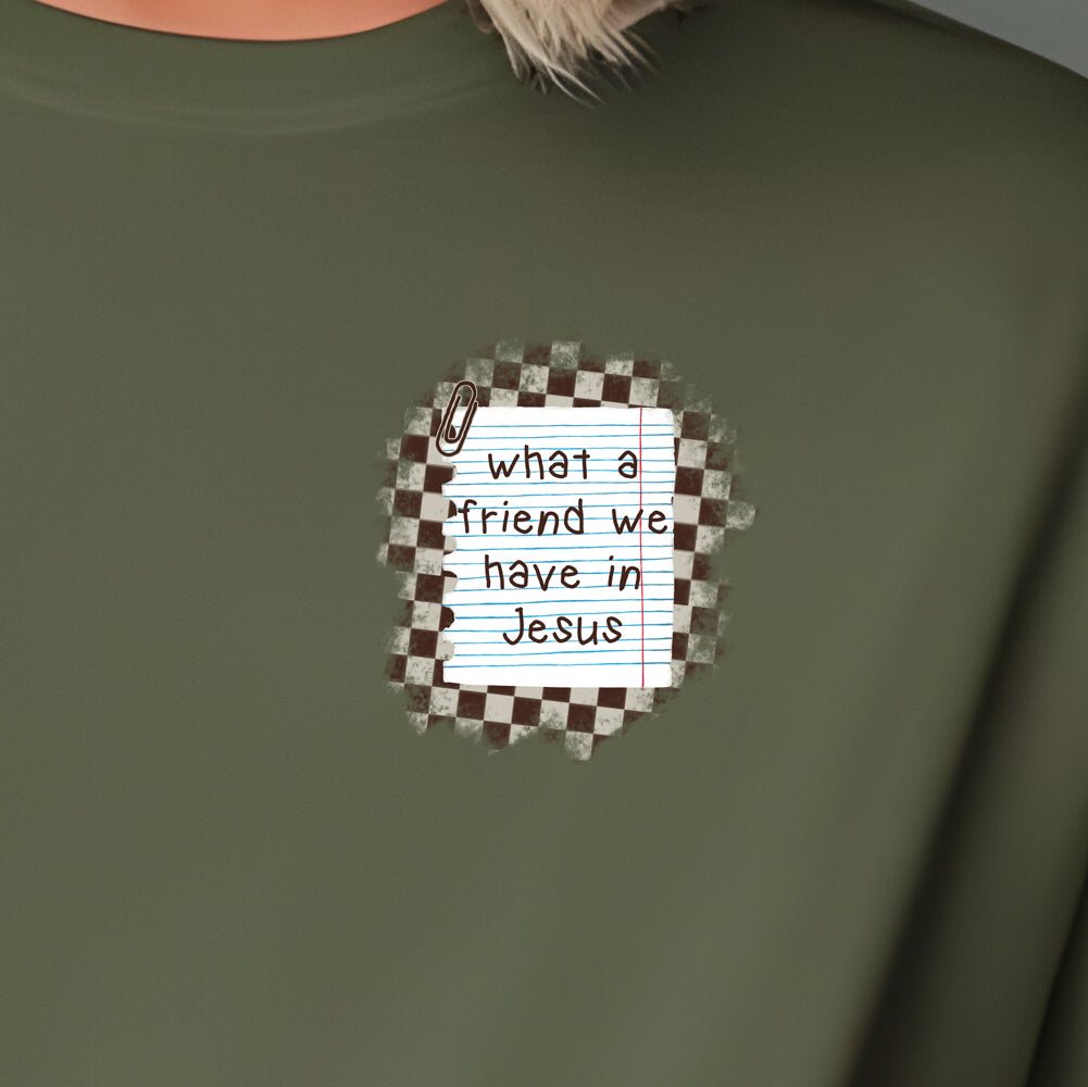 What a Friend We Have in Jesus (pocket)- 3.5” DTF Transfer