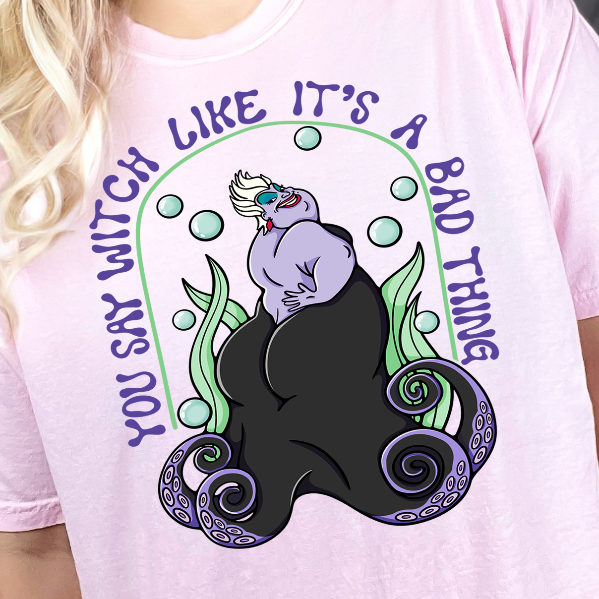You Say Witch Like It's a Bad Thing- Full Color DTF Transfer