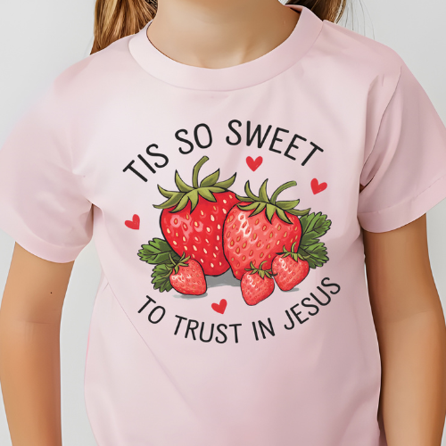 Tis So Sweet to Trust in Jesus (toddler)- 7" wide DTF Transfer