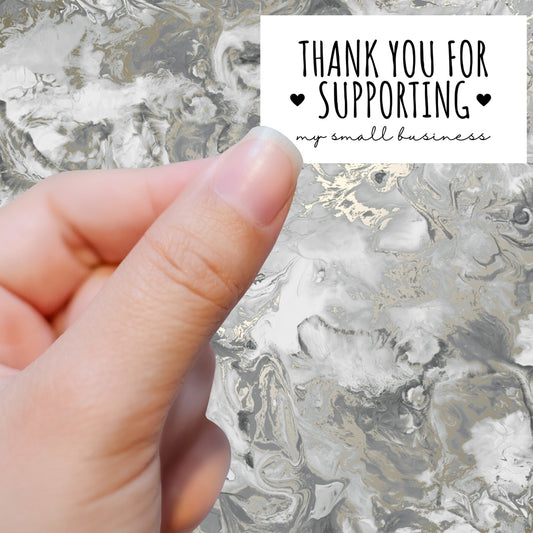 Thank You for Supporting My Small Business- Stickers