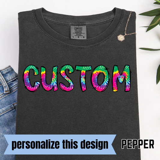 Tie-Dye Letters - Personalized DTF Transfer