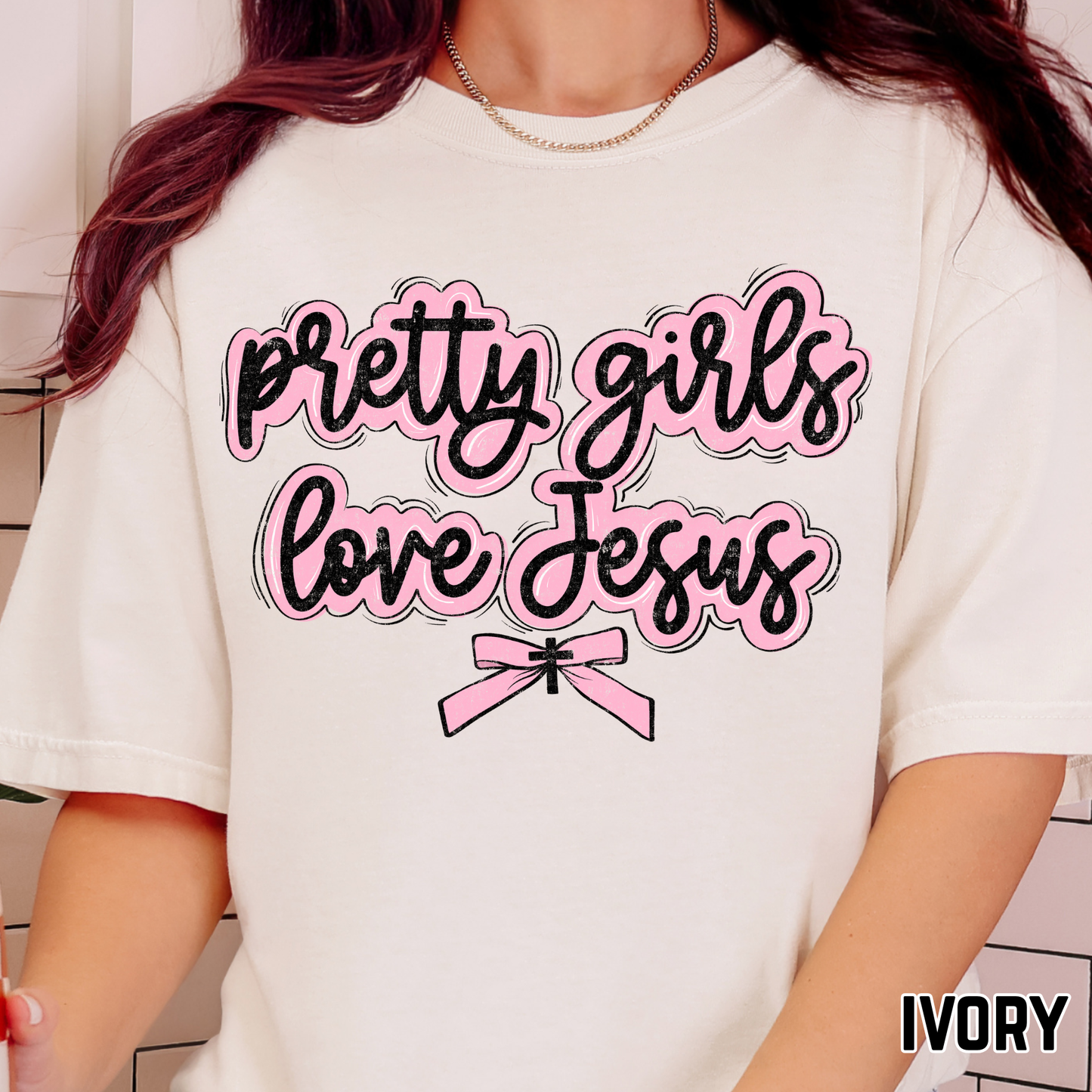 Pretty Girls Love Jesus - Full Color DTF Transfer - 0760