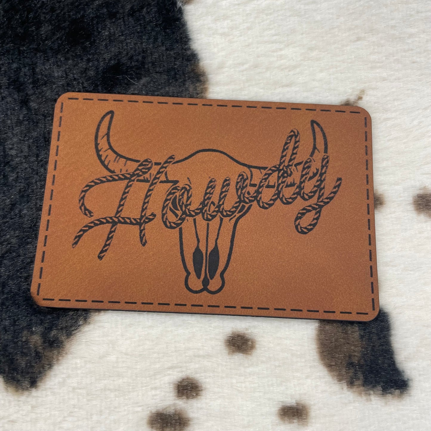 Howdy- 3.2" wide x 2.15" tall Leatherette Patch