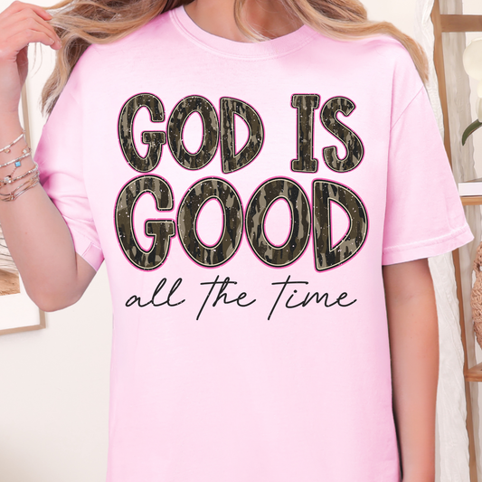 God is Good All the Time - Full Color DTF Transfer - 0964