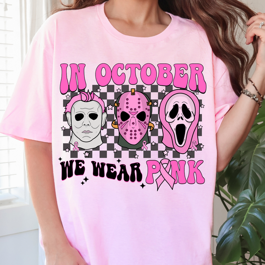 In October We Wear Pink - Full Color DTF Transfer - 0829