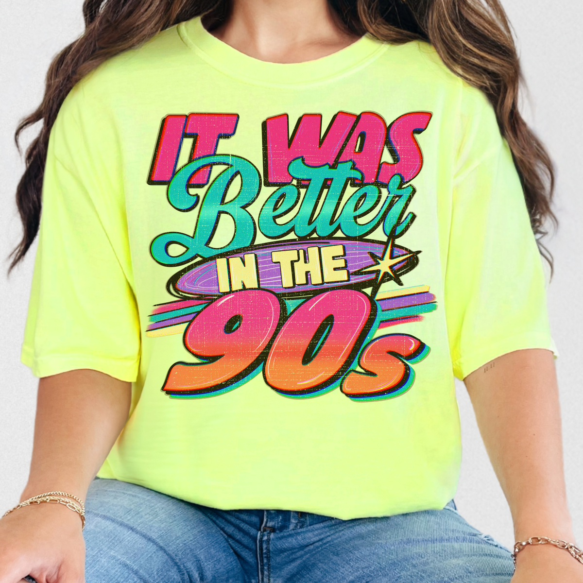 It Was Better in the 90s - Full Color DTF Transfer - 0971
