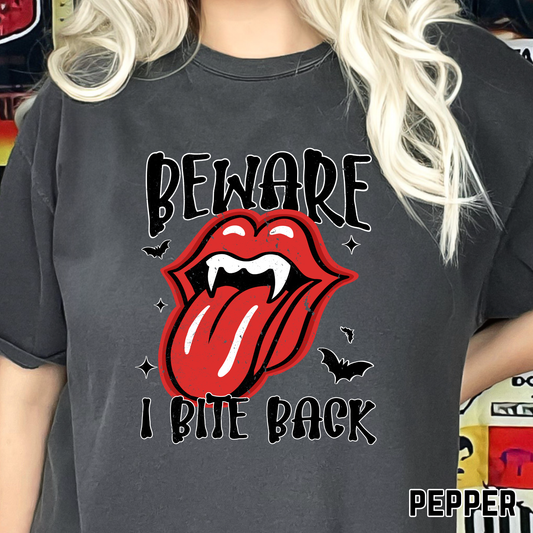 Beware, I Bite - Full Color DTF Transfer - 0626