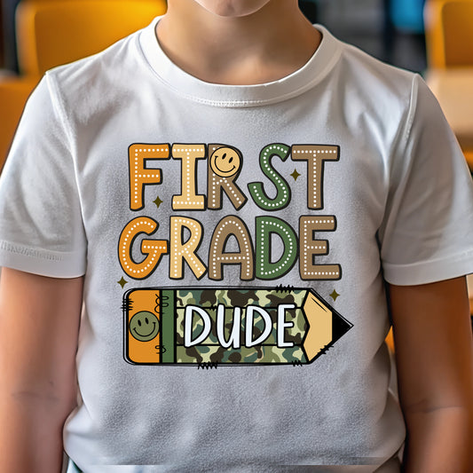 1st Grade Dude (youth)- 9" wide DTF Transfer