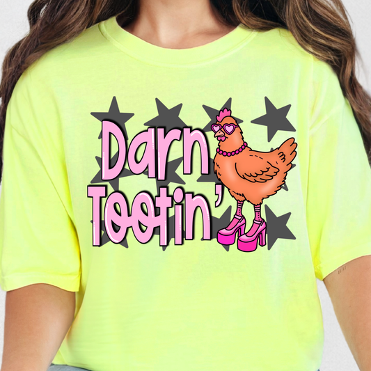 Darn Tootin' Hen - Full Color DTF Transfer - 0970