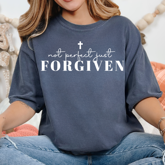 Not Perfect, Just Forgiven - Single Color DTF Transfer - 0826