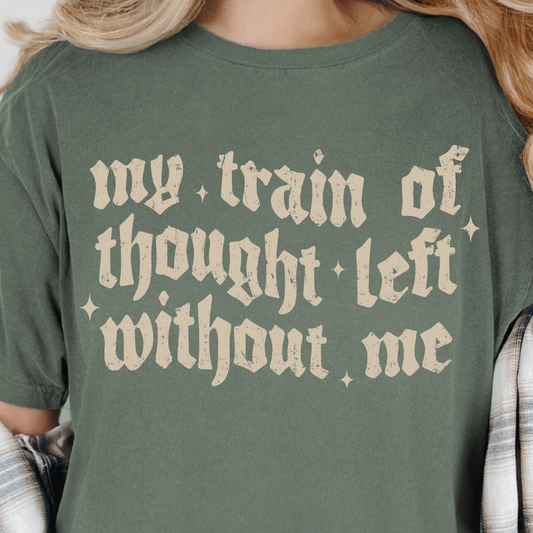 Mt Train of Thought Left Without Me - Single Color DTF Transfer - 0784