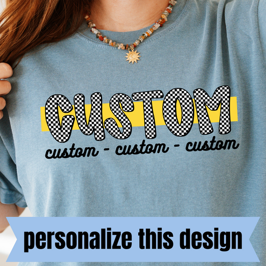 *PREORDER* - Checkered Color Block Personalized DTF