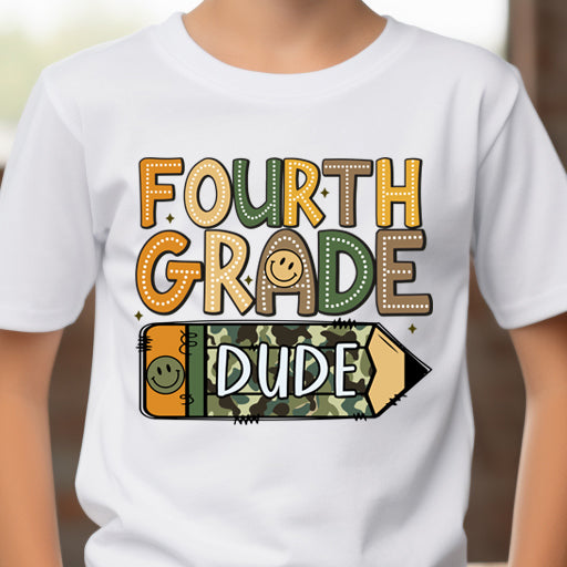 Fourth Grade Dude (youth)- 10" wide DTF Transfer